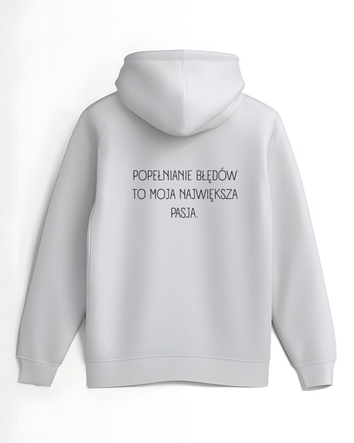 Bluza "Popełnianie błędów"