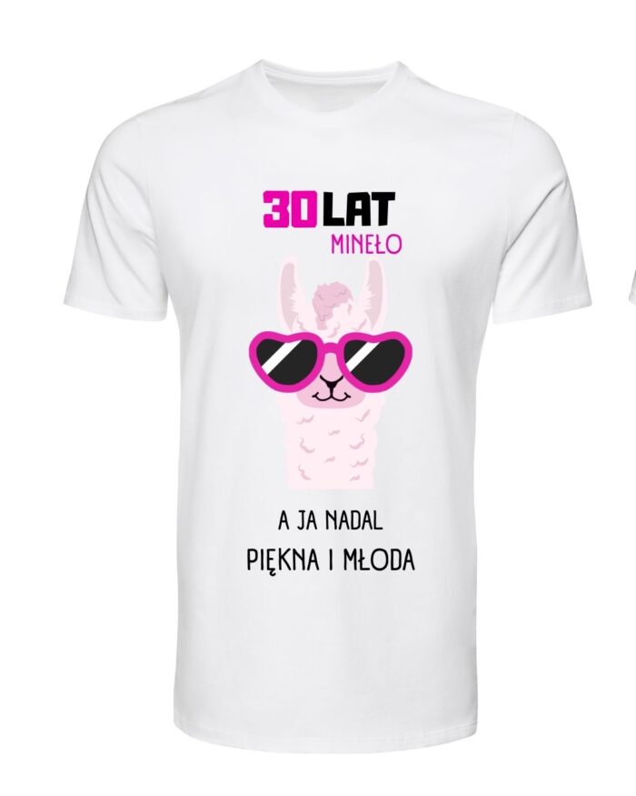 T-Shirt urodzinowy "Ja wciąż piękna i młoda"