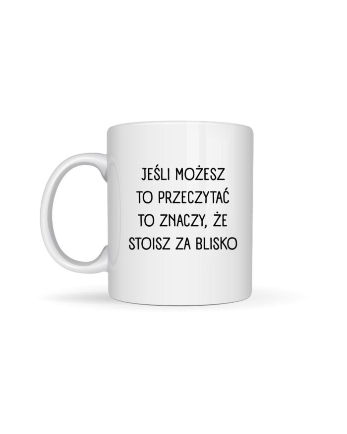 Kubek „Jeśli możesz to przeczytać”