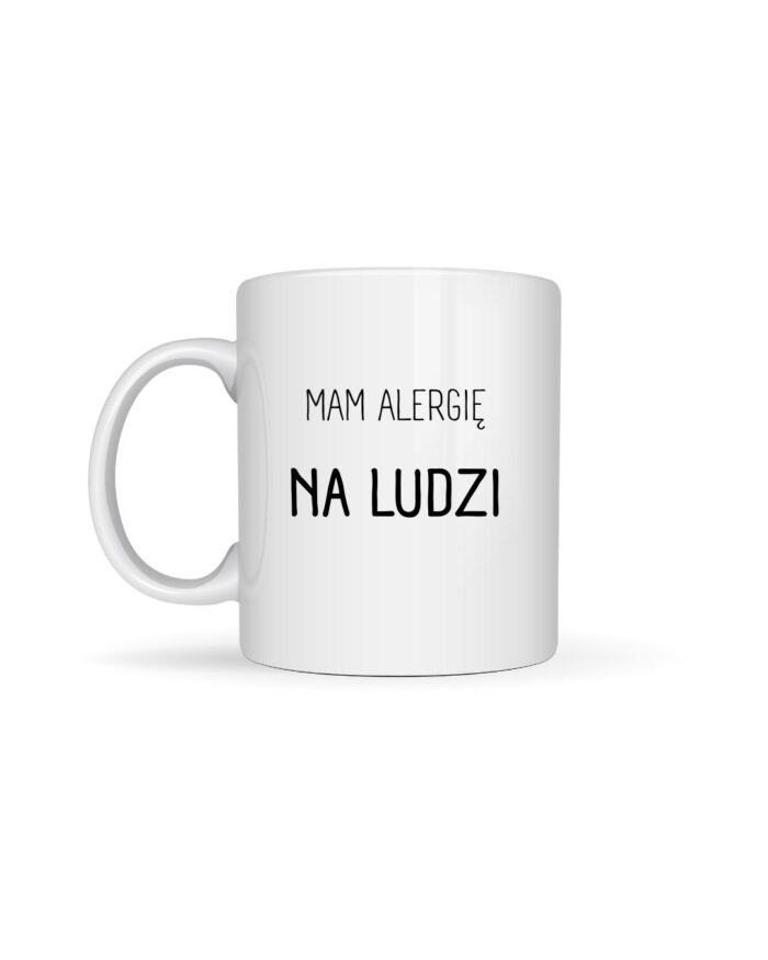 Kubek "Mam alergię na ludzi"
