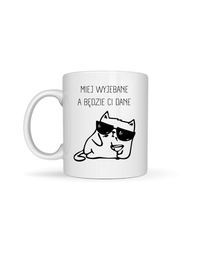 Kubek „Miej... a będzie ci dane”