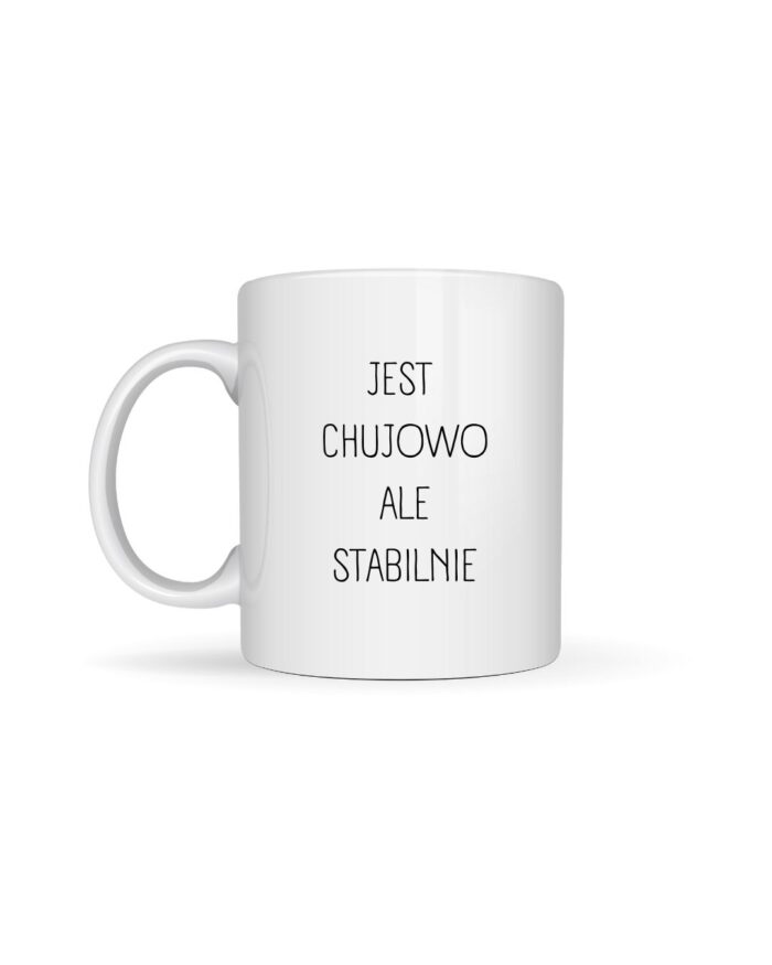 Kubek „Jest stabilnie”